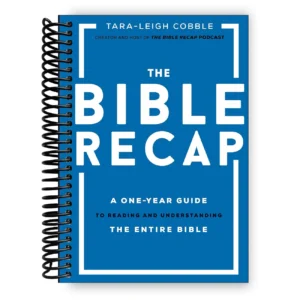 The Bible Recap Spiral Bound – One-Year Bible Reading Guide